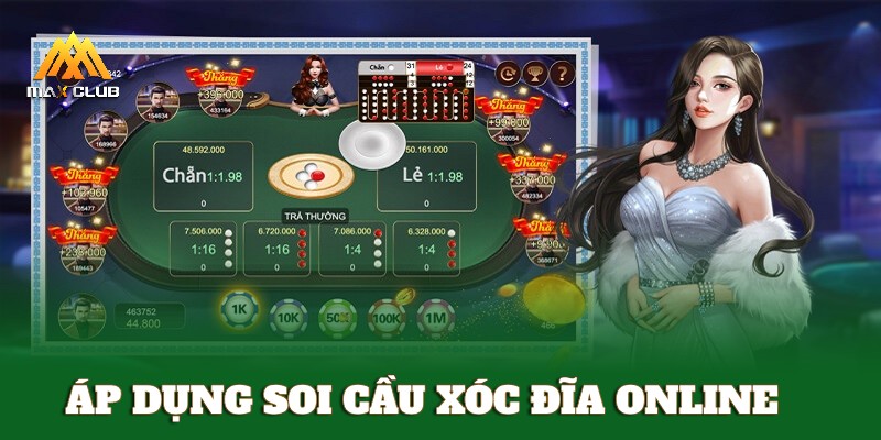 Áp dụng soi cầu xóc đĩa online