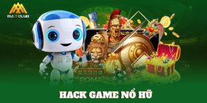 Hack game nổ hũ