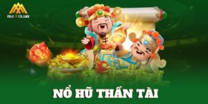 Game nổ hũ Thần Tài